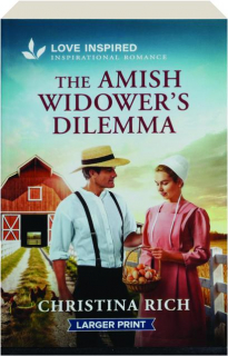 THE AMISH WIDOWER'S DILEMMA