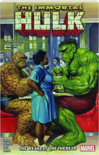 THE IMMORTAL HULK, VOL. 9: The Weakest One There Is
