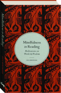 MINDFULNESS IN READING: Meditations on Words & Wisdom