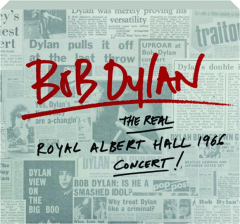 BOB DYLAN: The Real Royal Albert Hall 1986 Concert!