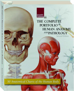 THE COMPLETE PORTFOLIO OF HUMAN ANATOMY AND PATHOLOGY, SECOND EDITION