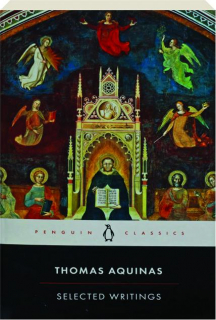 THOMAS AQUINAS: Selected Writings
