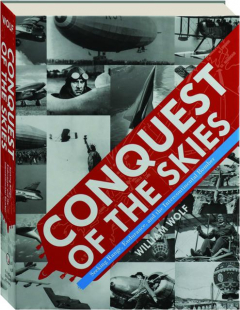 CONQUEST OF THE SKIES: Seeking Range, Endurance, and the Intercontinental Bomber