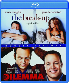THE BREAK-UP / DILEMMA