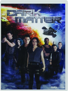 DARK MATTER: Season One