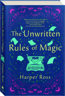 THE UNWRITTEN RULES OF MAGIC