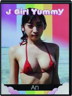 J-GIRL YUMMY: An Tsujimoto