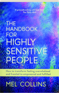 THE HANDBOOK FOR HIGHLY SENSITIVE PEOPLE