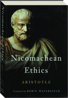 NICOMACHEAN ETHICS