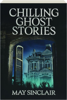 CHILLING GHOST STORIES