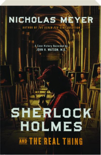 SHERLOCK HOLMES AND THE REAL THING