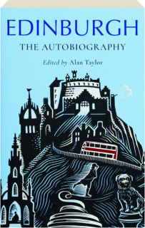 EDINBURGH: The Autobiography