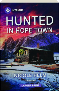 HUNTED IN HOPE TOWN