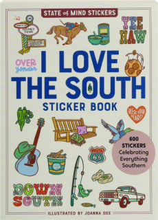 I LOVE THE SOUTH STICKER BOOK