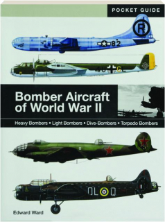 BOMBER AIRCRAFT OF WORLD WAR II