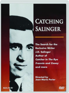 CATCHING SALINGER