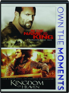 IN THE NAME OF THE KING / KINGDOM OF HEAVEN