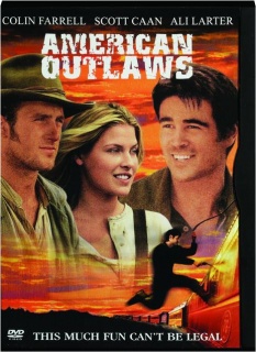 AMERICAN OUTLAWS