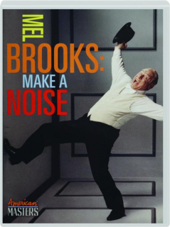 MEL BROOKS: Make a Noise