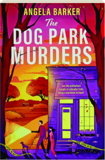 THE DOG PARK MURDERS