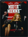 MAFIA MAMMA - Thumb 1