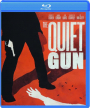 THE QUIET GUN - Thumb 1