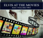 ELVIS AT THE MOVIES, VOLUME TWO - Thumb 1