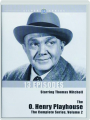 THE O. HENRY PLAYHOUSE, VOLUME 2: The Complete Series - Thumb 1