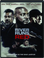RIVER RUNS RED - Thumb 1