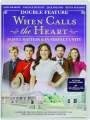 WHEN CALLS THE HEART: Family Matters / In Perfect Unity - Thumb 1