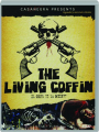 THE LIVING COFFIN - Thumb 1