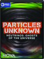 PARTICLES UNKNOWN: NOVA - Thumb 1