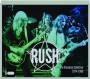 RUSH: The Broadcast Collection 1974-1980 - Thumb 1