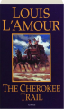 THE CHEROKEE TRAIL - Thumb 1