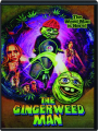 THE GINGERWEED MAN - Thumb 1
