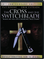 THE CROSS AND THE SWITCHBLADE - Thumb 1