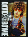DAVID BOWIE: Floating in a Tin Can - Thumb 1