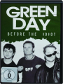 GREEN DAY: Before the Idiot - Thumb 1