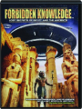 FORBIDDEN KNOWLEDGE: Lost Secrets of Egypt and the Ancients - Thumb 1