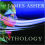 THE JAMES ASHER ANTHOLOGY - Thumb 1