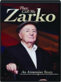 THEY CALL ME ZARKO - Thumb 1