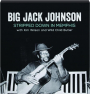 BIG JACK JOHNSON: Stripped Down in Memphis - Thumb 1
