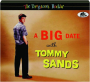 A BIG DATE WITH TOMMY SANDS - Thumb 1