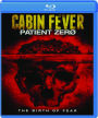 CABIN FEVER: Patient Zero - Thumb 1