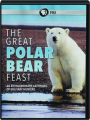 THE GREAT POLAR BEAR FEAST - Thumb 1