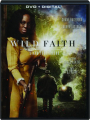 WILD FAITH - Thumb 1