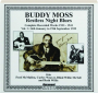 BUDDY MOSS: Complete Recorded Works, Volume 1 - Thumb 1