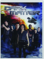 DARK MATTER: Season One - Thumb 1