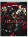 DRIFTERS: The Complete Series - Thumb 1