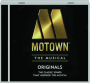 MOTOWN: The Musical Originals - Thumb 1